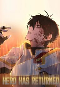 Hero Has Returned