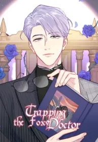 Trapping The Foxy Doctor