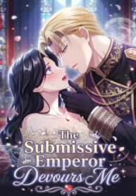 The Submissive Emperor Devours Me