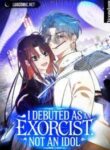 i_debuted_as_an_exorcist_not_an_idol
