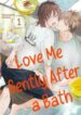 love_me_gently_after_a_bath