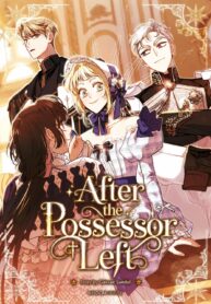 After the Possessor Left