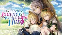the_carefree_journey_of_the_reincarnated_hero